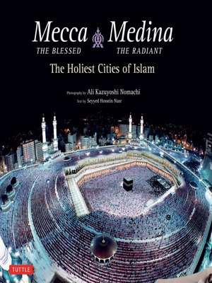 Mecca the Blessed & Medina the Radiant (Bilingual) - ebook